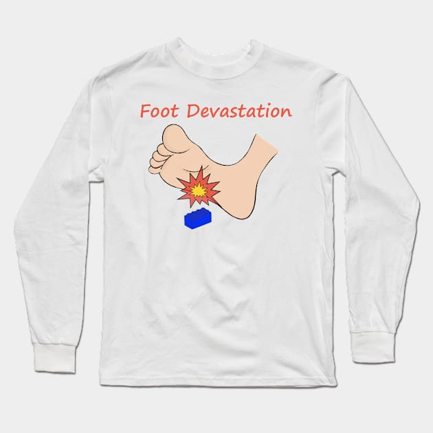 Foot Devastation Long Sleeve T-Shirt by Shelthardgames